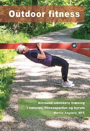 Amp Outdoor Fitnessamp  Marina Aagaard Bog