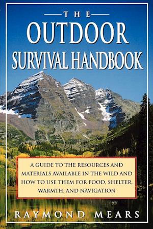 Amp The Outdoor Survival Handbookamp Raymond Mears Bog